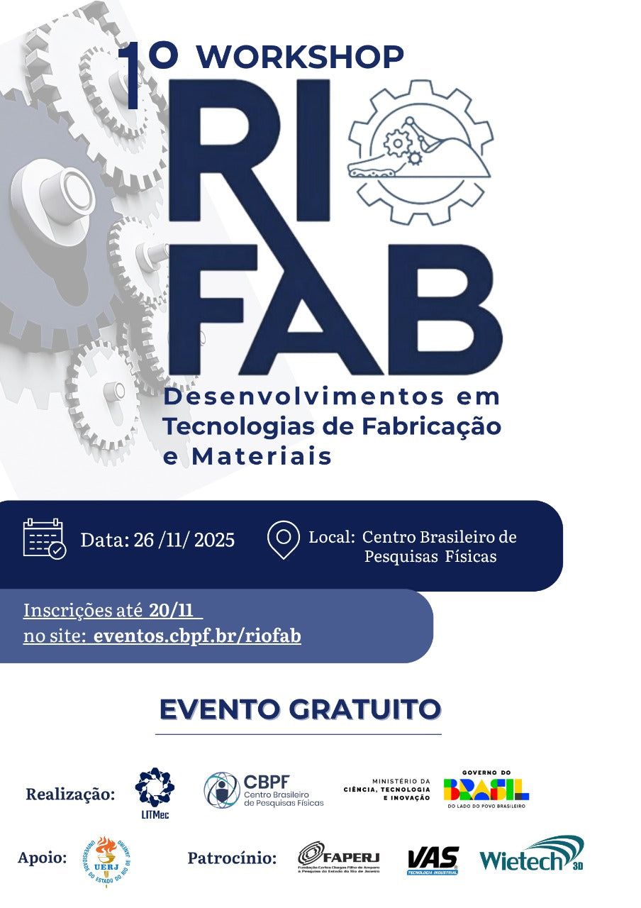 Wietech 3D estará no Workshop RioFAB, evento presencial e gratuito no Centro Brasileiro de Pesquisas Físicas - CBPF